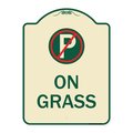 Signmission On Grass With No Parking Symbol Heavy-Gauge Aluminum Architectural Sign, 24" x 18", TG-1824-23527 A-DES-TG-1824-23527